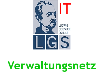 Ludwig-Geißler-Schule Hanau - VERWALTUNGSNETZ